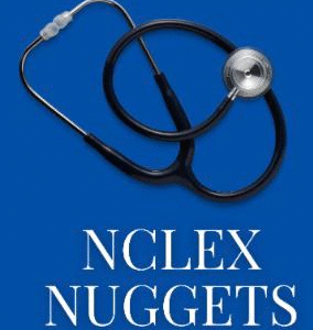 Nclex Nuggets Practice Questions Level-I